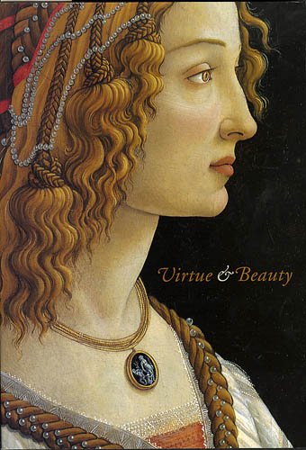 VIRTUE & BEAUTY: LEONARDO'S GINEVRA DE' BENCI AND By David Alan Brown & National