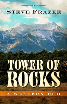 Tower of Rocks: A Western Duo (Wheeler Large Print Western)