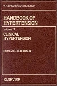 Clinical Hypertension (Handbook of Hypertension) by J. I. S. Robertson