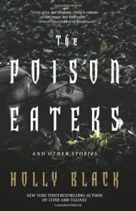 The Poison Eaters: and Other Stories