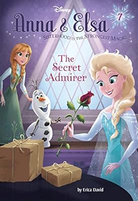 Anna & Elsa #7: The Secret Admirer