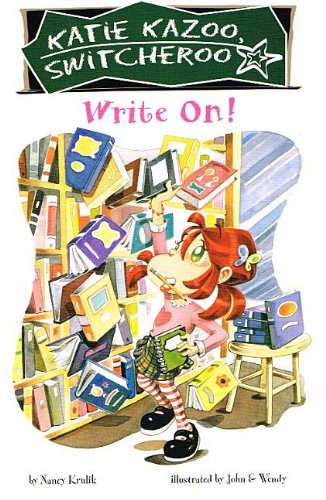 Write On! (Katie Kazoo, Switcheroo (Pb)) by Nancy Krulik