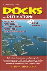 Docks and Destinations : 6th Edition