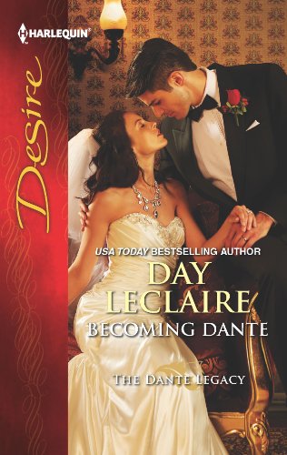 Becoming Dante (The Dante Legacy) by Day Leclaire
