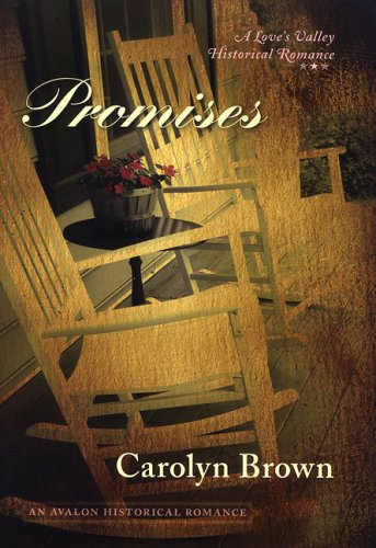 Promises (Avalon Romance) by Carolyn Brown