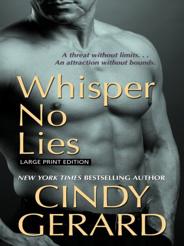 Whisper No Lies by Cindy Gerard