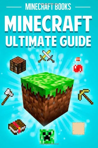 Minecraft Complete Guide by Minecraft Books