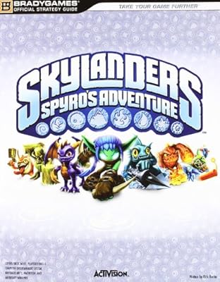 Skylanders: Spyro's Adventure Official Strategy Guide