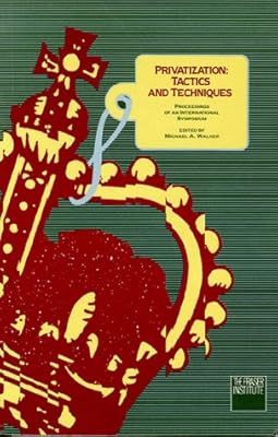 Privatization: Tactics and Techniques