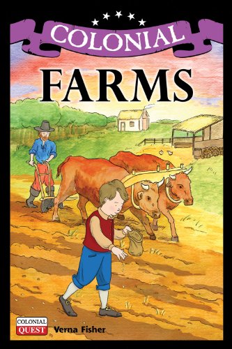 Colonial Farms by Verna Fisher