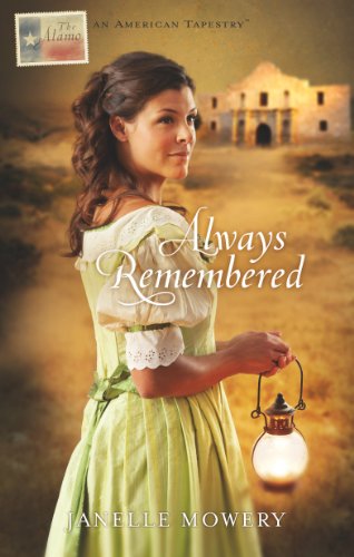Always Remembered by Janelle Mowery