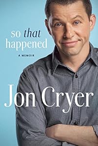 So That Happened: A Memoir