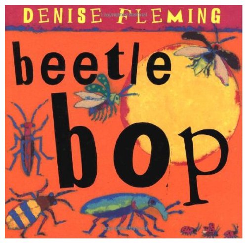 Beetle Bop by Denise Fleming