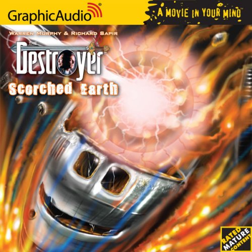 The Destroyer # 105 - Scorched Earth by Warren Murphy