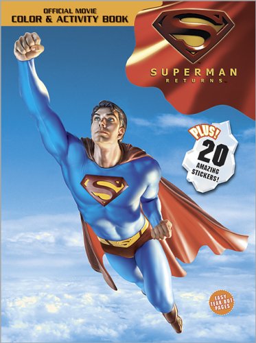 Superman Returns Color & Activity Book by Jerry Siegel