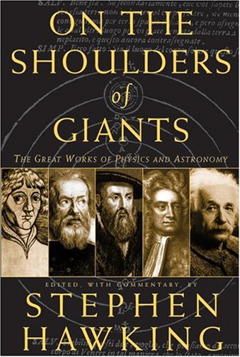 On the Shoulders of Giants by Stephen Hawking