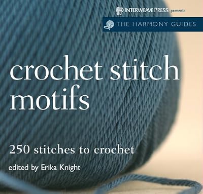 Harmony Guides: Crochet Stitch Motifs