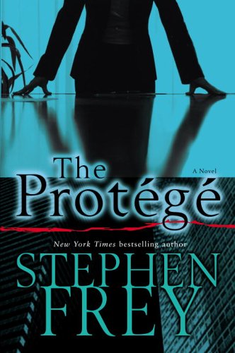 The Protégé: A Novel (Random House Large Print) by Stephen Frey