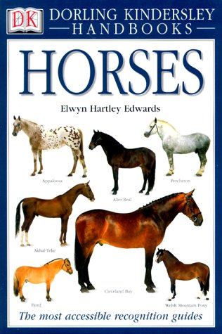 DK Handbooks: Horses by Elwyn Hartley Edwards