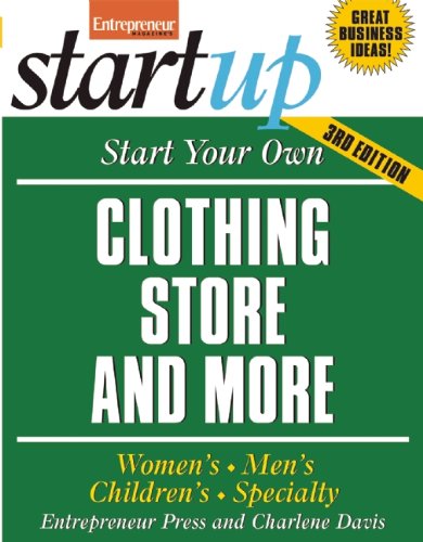 Start Your Own Clothing Store and More by Entrepreneur Press