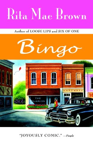 Bingo (Runnymede Book 2) by Rita Mae Brown
