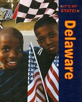 Delaware (It's My State!)