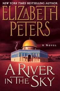A River in the Sky: A Novel (Amelia Peabody)