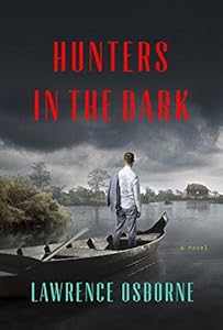 Hunters in the Dark: A Novel