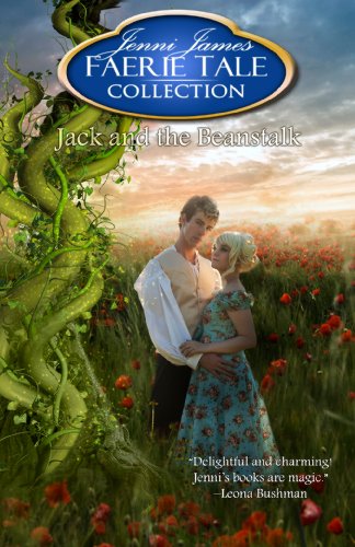 Jack and the Beanstalk (Faerie Tale Collection Book 6)