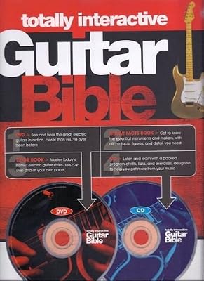 Totally Interactive Guitar Bible: Tutor Book, Guitar Facts Book, DVD And CD