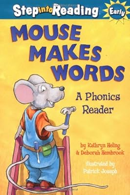 Mouse Makes Words: A Phonics Reader