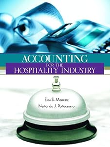 Accounting for Hospitality Industry by Elisa S. Moncarz
