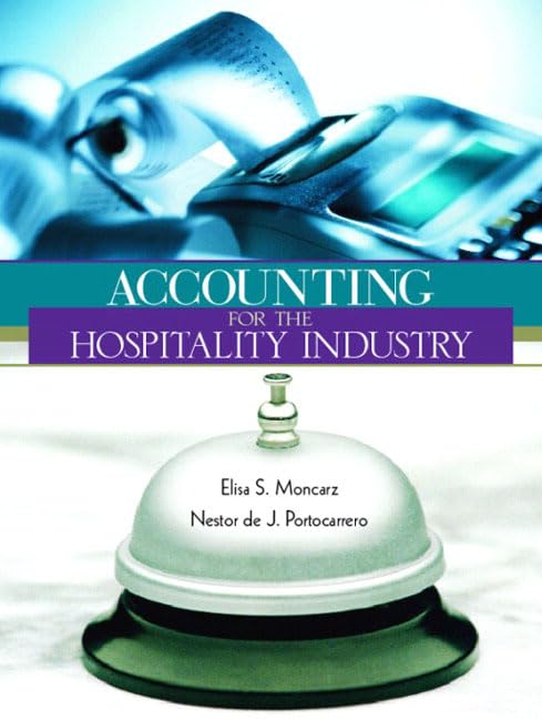 Accounting for Hospitality Industry by Elisa S. Moncarz