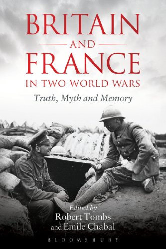 Britain and France in Two World Wars: Truth, Myth and Memory by Max Hastings