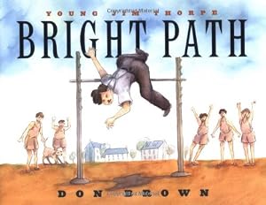 Bright Path: Young Jim Thorpe