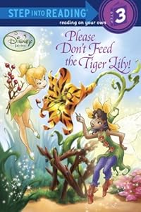 Please Don't Feed the Tiger Lily!