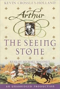The Arthur Trilogy, Book One: The Seeing Stone