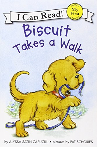 Biscuit Takes a Walk by Alyssa Satin Capucilli
