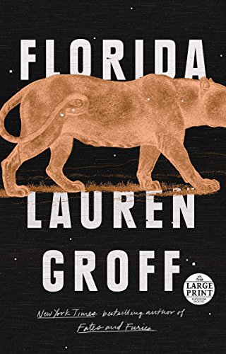 Florida by Lauren Groff