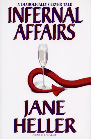 Infernal Affairs by Jane Heller