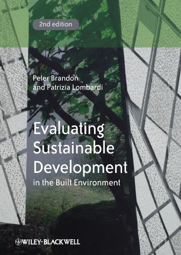 Evaluating Sustainable Development in the Built Environment by Peter Brandon