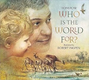 Who Is the World For?
