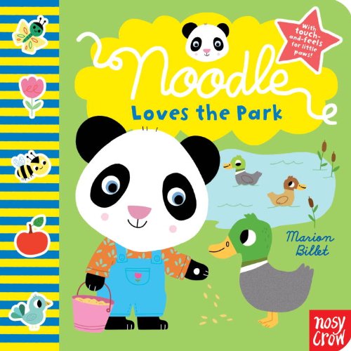 Noodle Loves the Park by Nosy Crow  ,