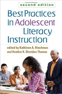 Best Practices in Adolescent Literacy Instruction, Second Edition