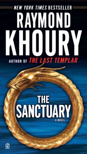 The Sanctuary: A Novel by Raymond Khoury