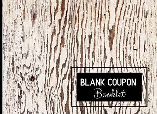 Blank Coupon Booklet: A Voucher or DIY I OWE YOU Fill in Coupon Book Gift Perfect for Birthday, Graduation, Anniversary, and many Celebrations by Claudia Love Publishing
