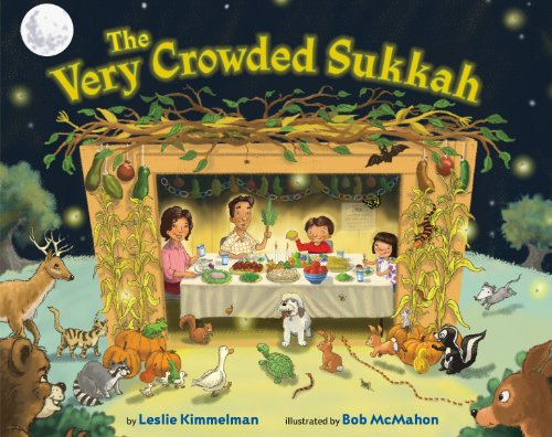 The Very Crowded Sukkah by Leslie Kimmelman