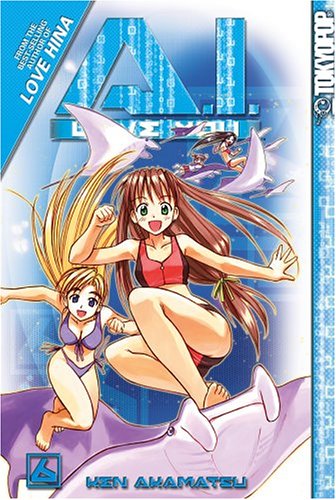 A.I. Love You, Vol. 6 (A.I. Love You) by Ken Akamatsu