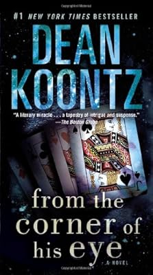 From the Corner of His Eye: A Novel