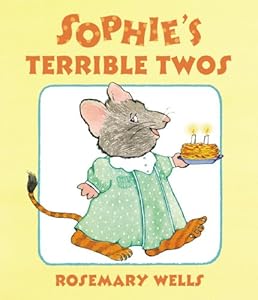 Sophie's Terrible Twos